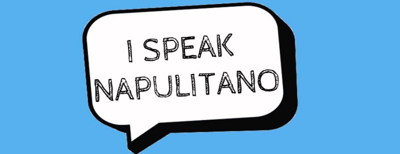 Verbi italiani che in dialetto napoletano hanno un significato diverso